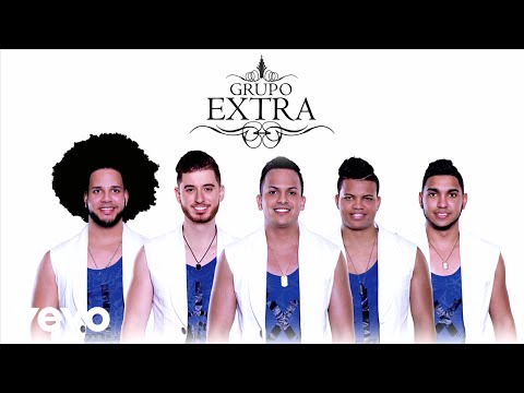 Grupo Extra - Tienes Algo