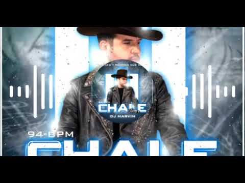 Chale - Eden Muñoz - Remix By: Dj Marvin