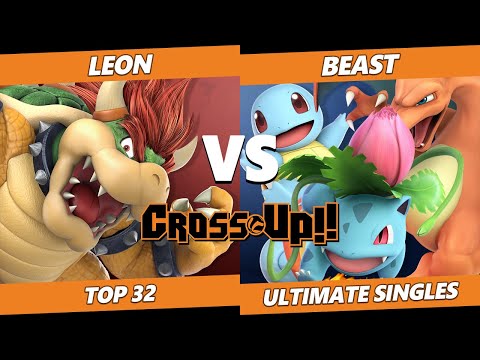 CROSSxUP Top 32 - LeoN (Bowser) Vs. Beast (Pokemon Trainer) SSBU Ultimate Tournament