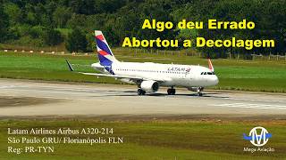 VEJA O MOMENTO QUE AVIÃO DA LATAM  A320 ABORTA DECOLAGEM NO AEROPORTO DE GUARULHOS ✔