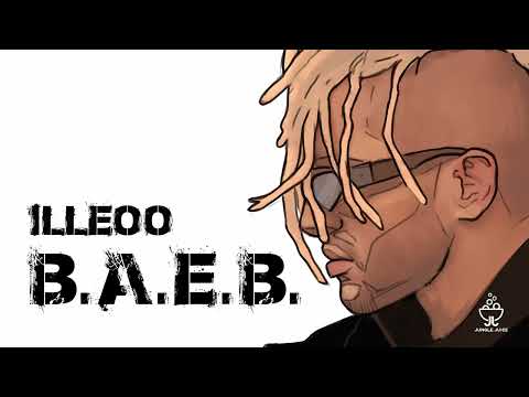iLLEOo - B.A.E.B. | Official Audio Release