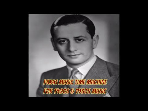1930s Music Of Geraldo & His Orchestra -SeptemberIn The Rain @Pax41