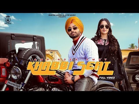 Khabbi Seat : Amrinder Amry | Gurlej Akhtar | Judge Saab | Sruishty Maan | Latest Punjabi Songs 2021