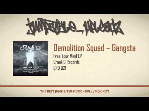 Demolition Squad - Gangsta