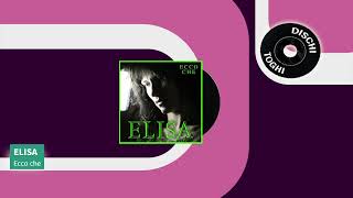 Elisa - Ecco che (2013)