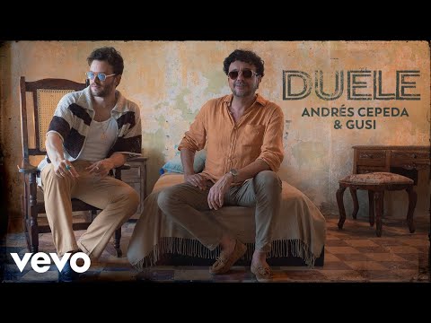 Andrés Cepeda, Gusi - Duele (Video Oficial)