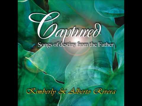 Kimberly and Alberto Rivera - Captured (Full Album 2006)