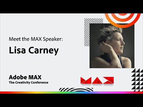 Meet the MAX Speaker: Lisa Carney