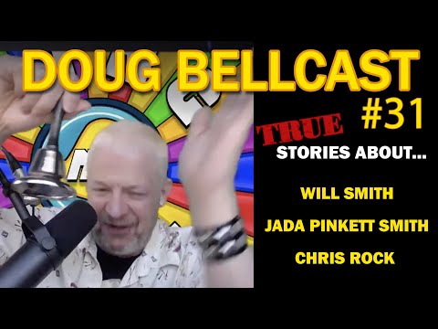 Doug Bellcast 31 - Will Smith, Jada Pinkett Smith, Chris Rock
