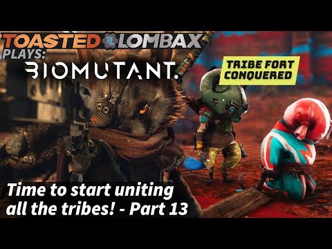 Biomutant - Part 13 - Time to start uniting all the tribes!