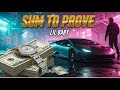 Lil Baby Sum 2 Prove Lyrics