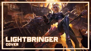 Rain - Lightbringer [COVER] | Pentakill | League of Legends