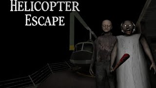 Granny Chapter 2 | Helicopter Escape Gameplay