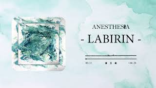 Download lagu Anesthesia - Labirin mp3 Download lagu Anesthesia - Labirin mp3