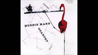 Herbie Mann Quartet - Flamingo