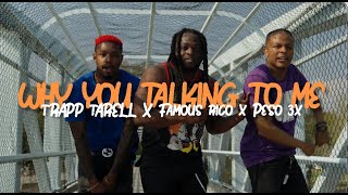 We The Family - Why You Talking To Me (Trapp Tarell x Famous Ricoo x Peso3x)