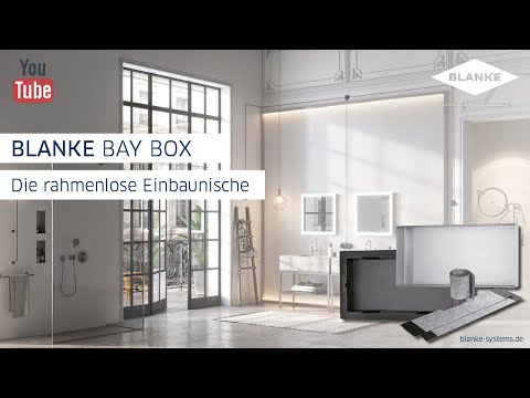 Einbaufilm der BLANKE BAY BOX - Die rahmenlose Einbaunische