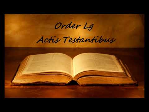 Order Lg - Actis Testantibus