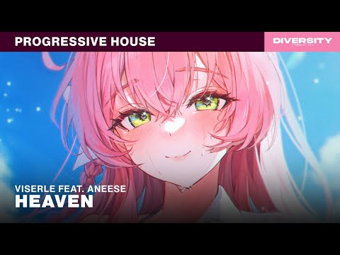 VISERLE - Heaven (feat. Aneese)