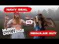 Navy SEAL Vs. Regular Guy | Murph Competition