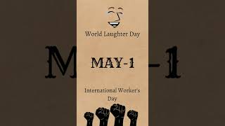 May 1 ll WhatsApp status ll World Laughter Day ll International Worker's Day