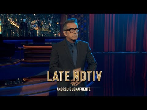 LATE MOTIV - Monólogo de Andreu Buenafuente. 'Un ejército de frikis' | #LateMotiv333