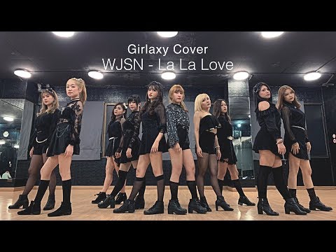 [1theK Dance Cover Contest] 우주소녀 (WJSN) - La La Love cover by Girlaxy (Thailand)