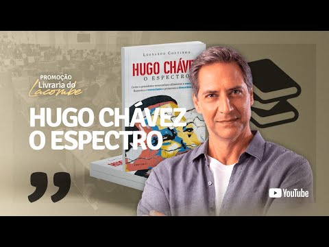 HUGO CHÁVEZ - O ESPECTRO