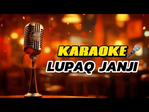 KARAOKE SASAK LUPAQ_JANJI VERSI SBLSTUDIO