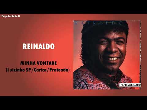 Minha Vontade -  Reinaldo