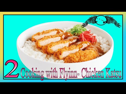 Cooking with Flyinnn- Chicken Katsu #2 | Flyinnn Hawaiiannn