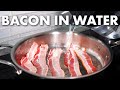 Is This The Best Method To Cook Bacon Bacon In Water