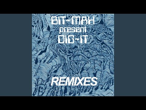 Dig-It (Techno Mix)