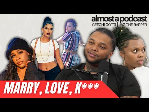 Playing "Marry, Smash, or Trash" w/Geechi Gotti & Jaz The Rapper