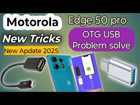 Motorola edge 50 Pro otg not working problem solve/ usb not connected/ otg connecte kese kare
