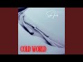 Cold World