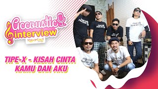 Download lagu TIPE-X - KISAH CINTA KAMU DAN AKU mp3