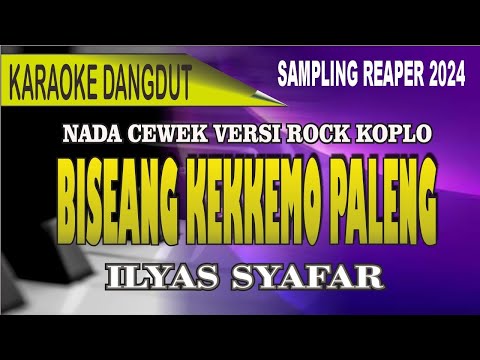 Karaoke Makassar biseang kekke'mo Paleng (nada cewek) - Versi ilyas syafar