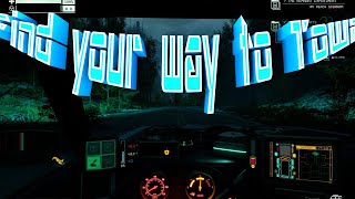 Pacific Drive Find your way to Town