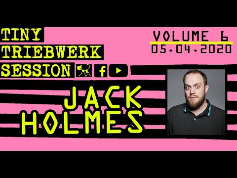 TINY TRIEBWERK SESSIONS – VOLUME 06: Jack Holmes