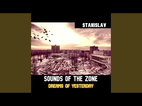Dreams Of Yesterday - Stanislav