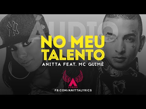 Anitta - No Meu Talento (Remix feat. MC Guimê) (áudio oficial)