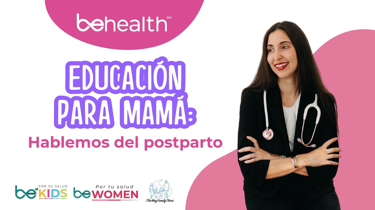 Salud maternal l Hablemos del POSPARTO