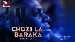 Download lagu CHOZI LA BARAKA SEHEMU YA KWANZA SIMULIZI YA KUSISIMUA mp3 Download lagu CHOZI LA BARAKA SEHEMU YA KWANZA SIMULIZI YA KUSISIMUA mp3