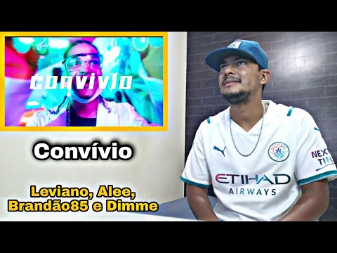 Convívio - Leviano, Alee, Brandão85 e Dimme | React |
