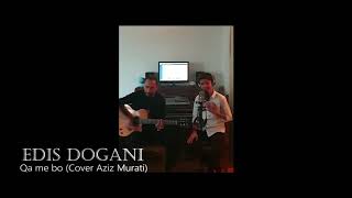 Edis Dogani - Qa Me Bo
