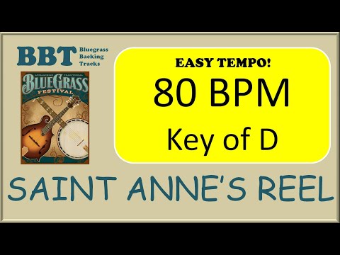 Saint Anne's Reel  - bluegrass backing track 80