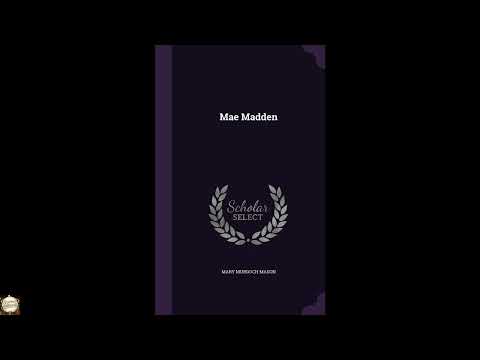 Mae Madden by Mary Murdoch Mason — free full audiobook
