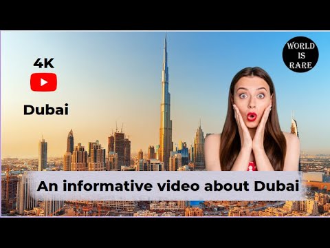 An informative video about Dubai