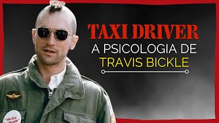 Taxi Driver: qual é o diagnóstico de Travis Bickle? | ANÁLISE PSICOLÓGICA